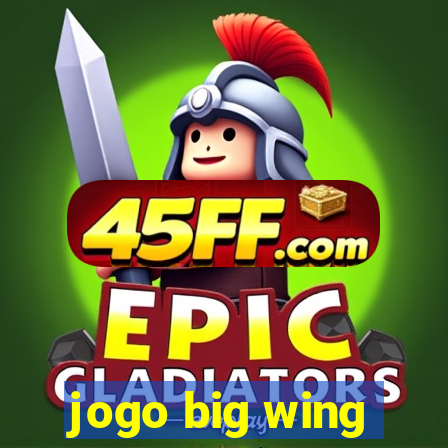 jogo big wing